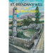 St. Brendan's Well and The Black Garden