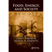 Food, Energy, and Society