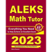 ALEKS Math Tutor: Everything You Need to Help Achieve an Excellent Score