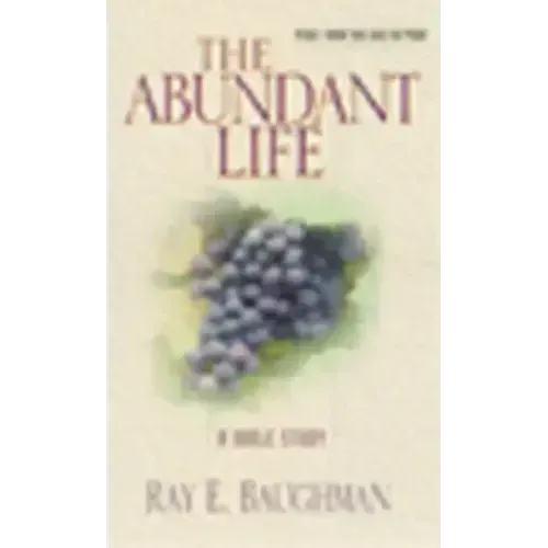 The Abundant Life