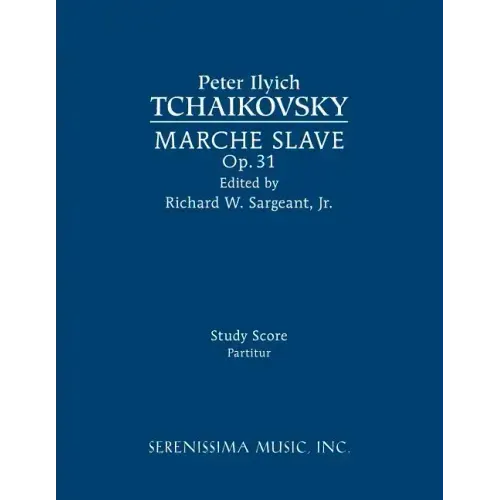 Marche Slave, Op.31: Study score