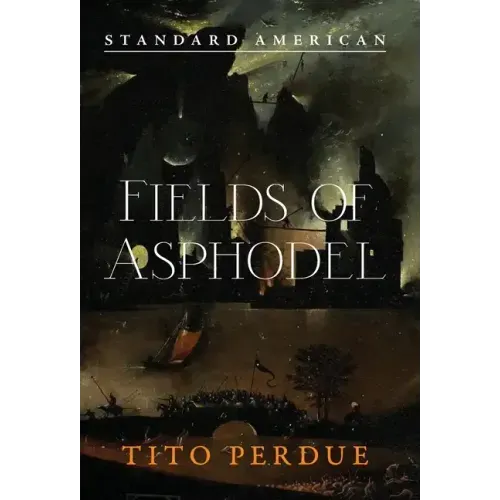 Fields of Asphodel