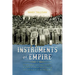 Instruments of Empire: Filipino Musicians, Black Soldiers, and Military Band Music During Us Colonization of the Philippines