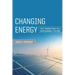 Changing Energy: The Transition to a Sustainable Future