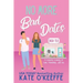 No More Bad Dates: A romantic comedy of love, friendship . . . and tea
