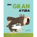 Una Gran Ayuda = A Big Help