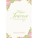 My Prayer Journey, Lessons Learned