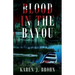 Blood in the Bayou