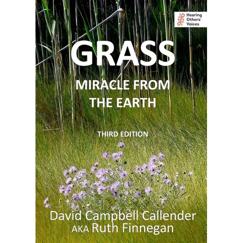 Grass: Miracle from the earth