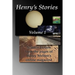 Henry's Stories: Volume 1