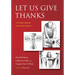 Let Us Give Thanks