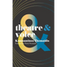 Theatre and Voice
