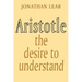 Aristotle: The Desire to Understand