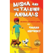 Misha and His Talking Animals