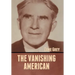 The Vanishing American