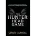 The Hunter Head Game: Unleash the Power of Your Killer Instinct