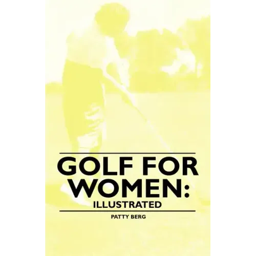 Golf for Women: Illustrated