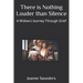 There is Nothing Louder than Silence: A Widow's Journey Through Grief