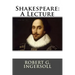 Shakespeare: A Lecture