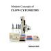 Modern Concepts of Flow Cytometry