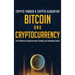 Bitcoin And Cryptocurrency: The Ultimate Cryptocurrency Trading And Investing Guide