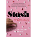 Stash: My Life in Hiding