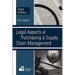 Legal Aspects of Purchasing and Supply Chain Management