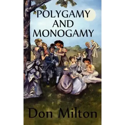 Polygamy and Monogamy