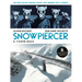 Snowpiercer Vol. 3: Terminus (Graphic Novel)