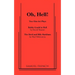 Oh, Hell!: Two One Act Plays