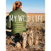 My Wild Life: Adventures of a Wildlife Photographer