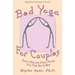Bed Yoga for Couples: Easy, Healing Yoga Moves You Can Do in Bed