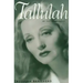 Tallulah: My Autobiography