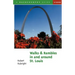 Walks and Rambles in and Around St. Louis