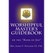 Worshipful Master's Guidebook: or the "Book of Joe"