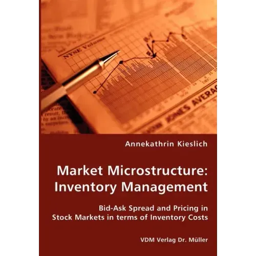 Market Microstructure: Inventory Management - Bid-Ask Spread and Pricing in Stock Markets in terms of Inventory Costs