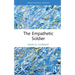 The Empathetic Soldier