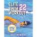 Elite Swim Workout 22