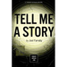 Tell Me a Story