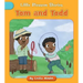 Tom and Todd