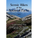 Scenic Hikes of the National Parks, Vol. 1: 14 Spectacular Day Hikes in the Western US - A View Junkie's Guide