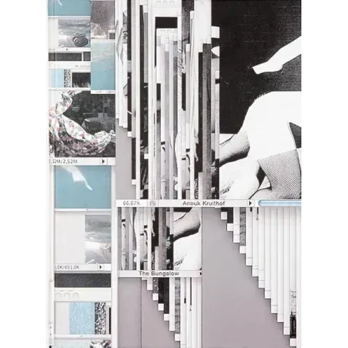 Anouk Kruithof: The Bungalow