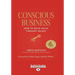 Conscious Business: How to Build Value Through Values