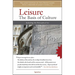Leisure: The Basis of Culture: Including the Philosophical ACT