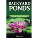 Backyard Ponds: About Pond Building