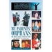 My Parents' Orphans: The Rosie George Finocchi Story