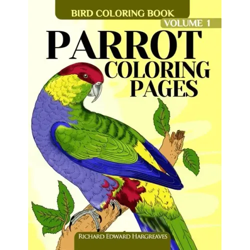 Parrot Coloring Pages: Bird Coloring Book