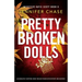 Pretty Broken Dolls: An absolutely gripping crime thriller packed with mystery and suspense