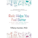 Reiki Helps You Feel Better: A Guide for Young People and Curious Adults