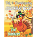 Fall & Thanksgiving Coloring Book For Toddlers: A Collection Of Fun And Easy Thanksgiving Coloring Pages For Kids Ages 2-5